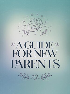 cover image of A Guide for New Parents